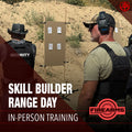 Skill Builder Range Day